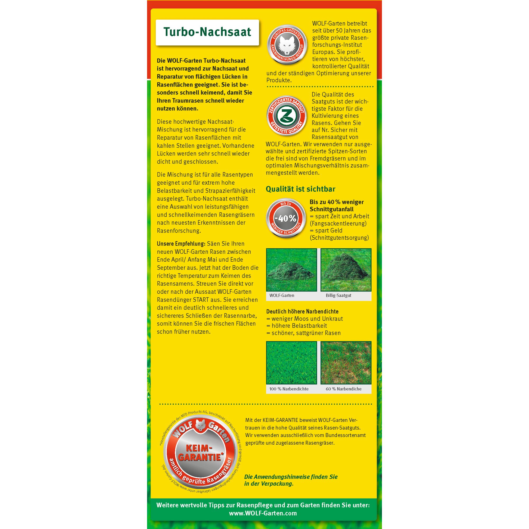 Product information flyer for WOLF-Garten Turbo-Reseeding (Turbo-Nachsaat) grass seed mix. The flyer is mostly yellow and green and describes the benefits of the product for quickly repairing thin or bare patches in lawns. Key points include fast germination, high durability, and suitability for all types of lawns, with a focus on quality control and seed certification. There are before-and-after images showing the improvement in lawn density. The flyer also mentions a germination guarantee ('Keim-Garantie'), less mowing effort, and improved resistance to moss and weeds. Application instructions and further tips are available on the company's website.