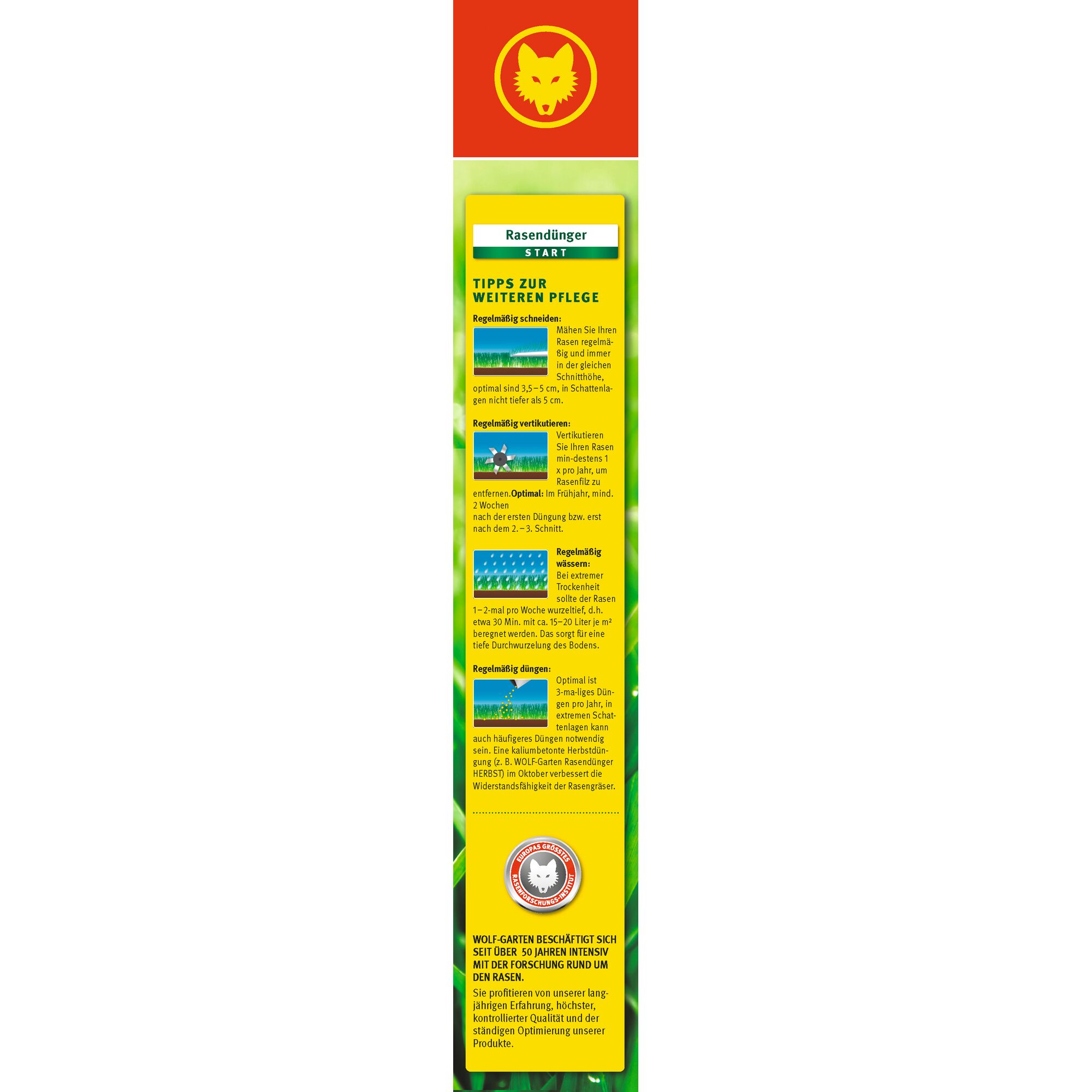 A vertical product packaging from WOLFGarten featuring lawn care tips and instructions for using lawn fertilizer. The packaging has a red section at the top with the WOLFGarten logo, and the main yellow section includes detailed written instructions with images related to mowing, removing lawn cuttings, watering, and fertilizing, as well as information about the brand's expertise in lawn care.