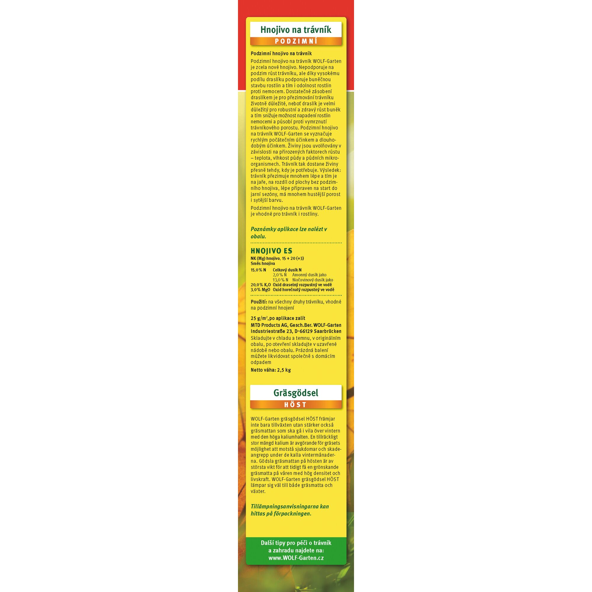 Vertical product packaging for WOLFGarten autumn lawn fertilizer. The packaging features Czech and Swedish text describing product usage, benefits, and ingredients. The section highlights suitable application times and environmental benefits. The box includes dosage instructions and contact information for WOLFGarten, with a colorful design in yellow, green, and red tones.